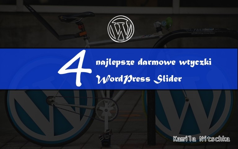 4 najlepsze darmowe wtyczki WordPress Slider